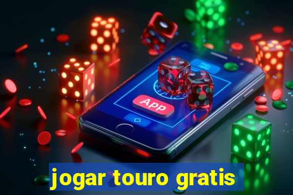 jogar touro gratis